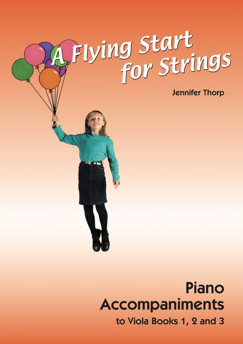 Flying Start for Strings Viola Piano Accompaniments