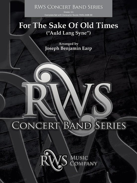 For the Sake of Old Times for Concert Band Cb3.5 Sc/Pts
