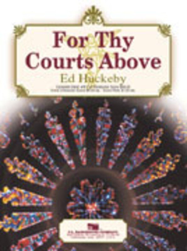 For Thy Courts Above CB