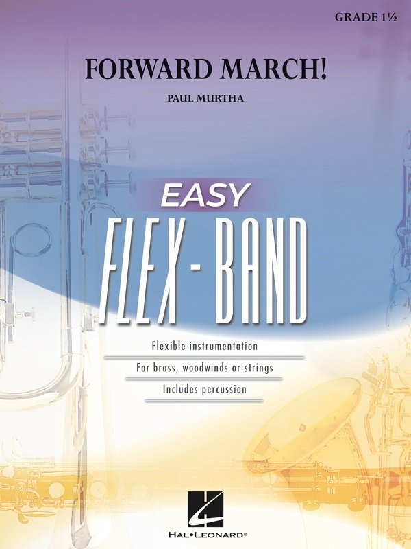 Forward March! Easy Flexband Gr1.5 Sc/Pts