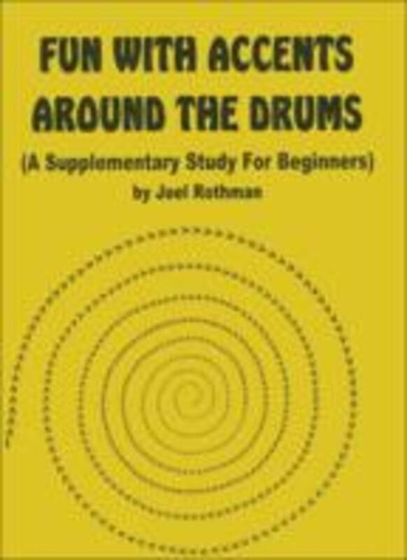 Fun with Accents Around the Drums