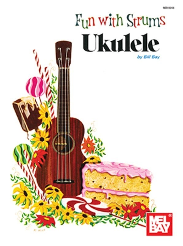 Fun with Strums Ukulele