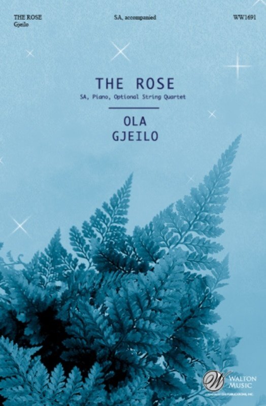 Gjeilo - the Rose SA