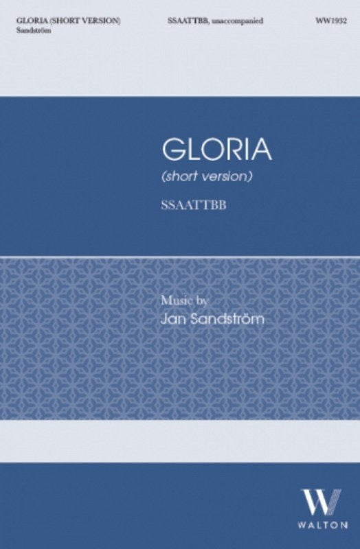 Gloria (Short Version) SSAATTBB A Cappella