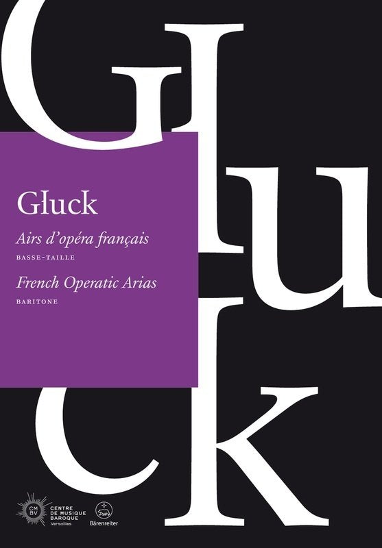 Gluck - French Operatic Arias for Baritone