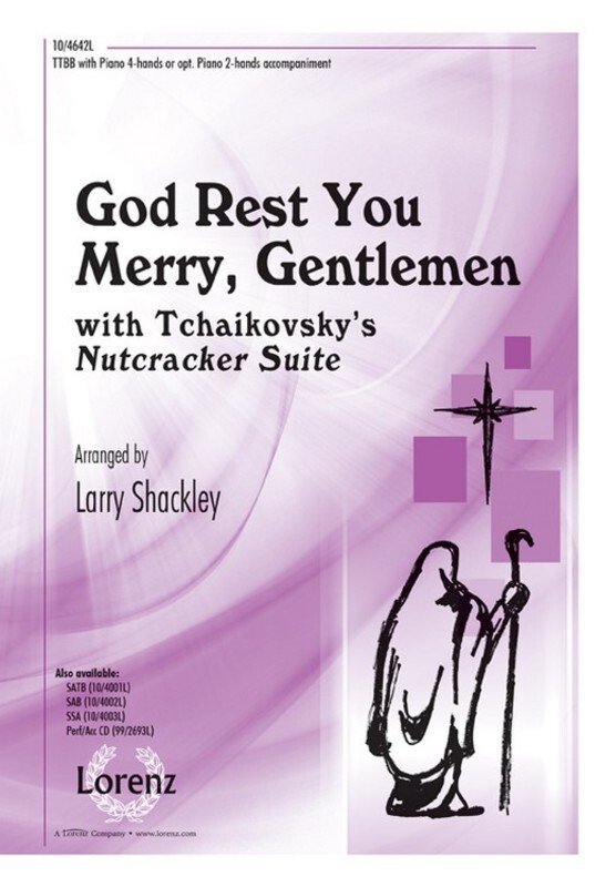 God Rest You Merry Gentlemen/Nutcracker TTBB