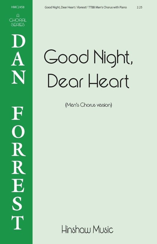 Good Night Dear Heart TTBB