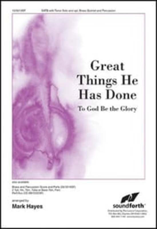 Great Things He Has Done SATB
