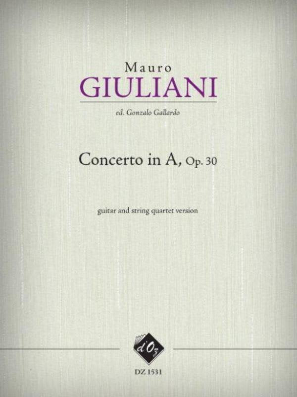 Guiliani - Concerto A Major Op 30 Guitar/Strings Quartet