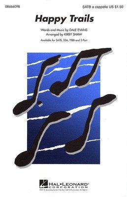 Happy Trails SATB