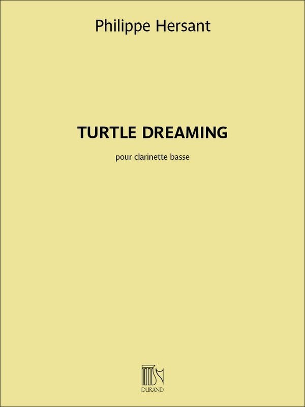Hersant - Turtle Dreaming for Bass Clarinet