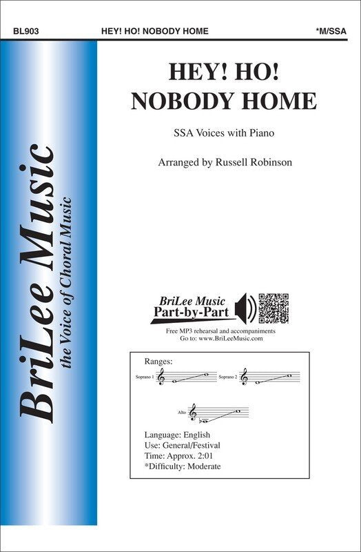 Hey! Ho! Nobody Home SSA
