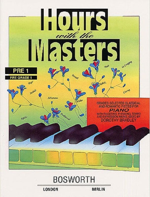 Hours with the Masters Pre Grade 1 Piano