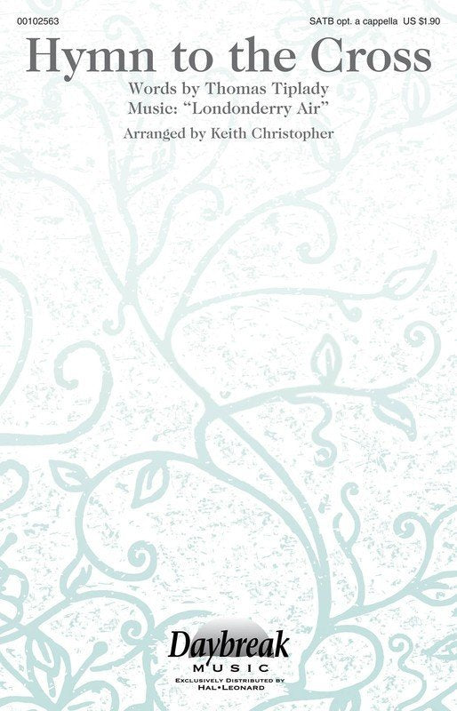 Hymn to the Cross SATB