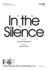In the Silence SATB