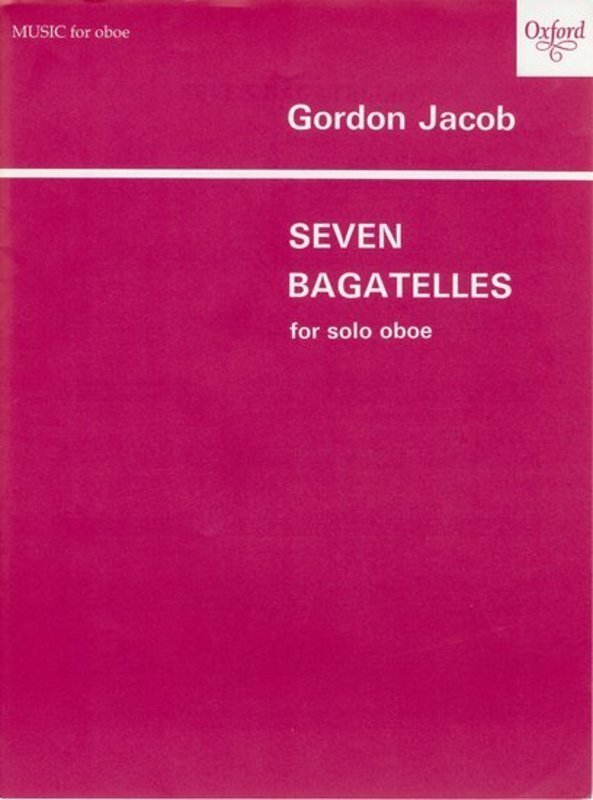 Jacob - 7 Bagatelles for Solo Oboe
