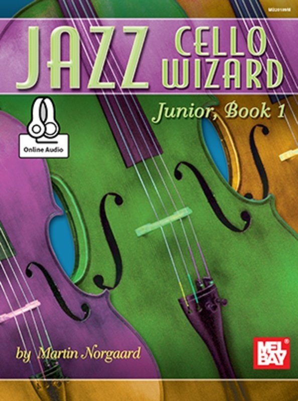 Jazz Cello Wizard Junior Book 1 Bk/Ola