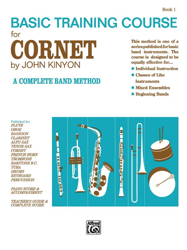 John Kinyons Basic Training Course for Cornet Book 1
