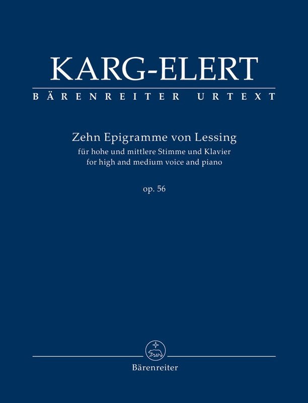 Karg-Elert - 10 Epigrams by Lessing Op 56 High/Medium Voice