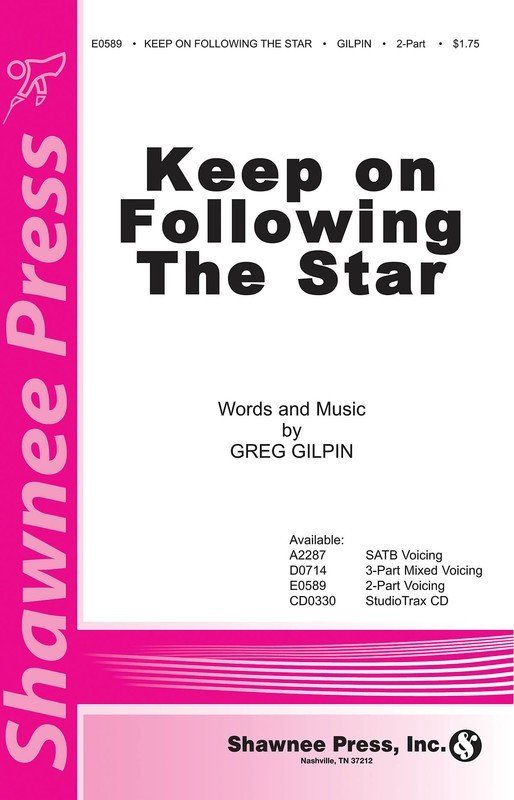 Keep on Following the Star