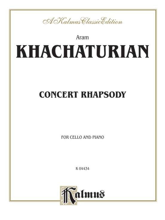 Khachaturian - Concert Rhapsody for Cello/Piano