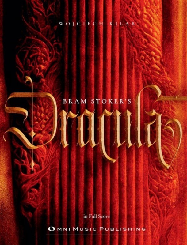 Kilar - Bram Stokers Dracula Full Score