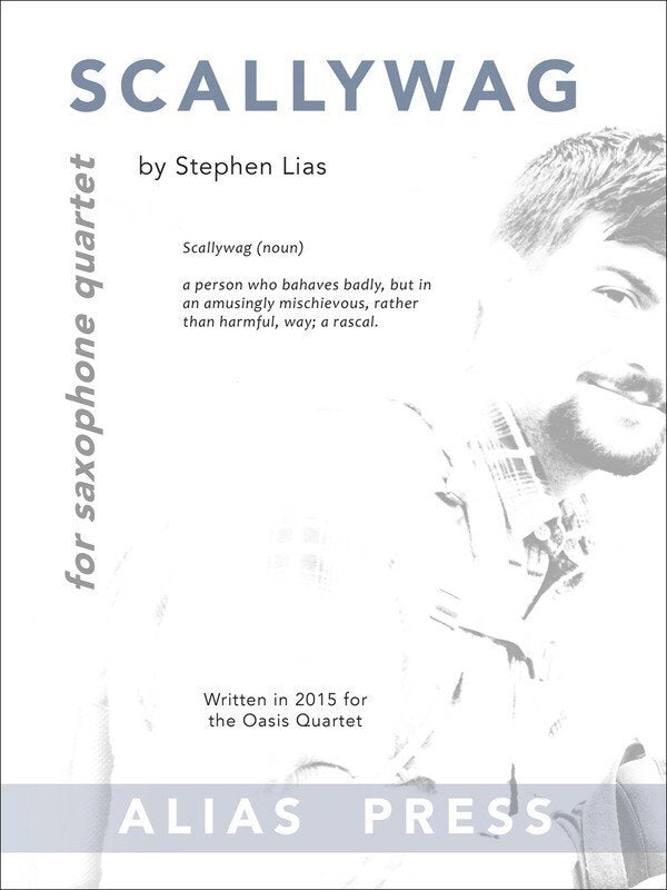 Lais - Scallywag for SATB Sax Quartet
