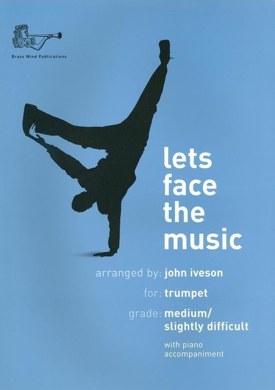 Lets Face the Music Trumpet