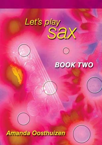 Lets Play Sax Book 2