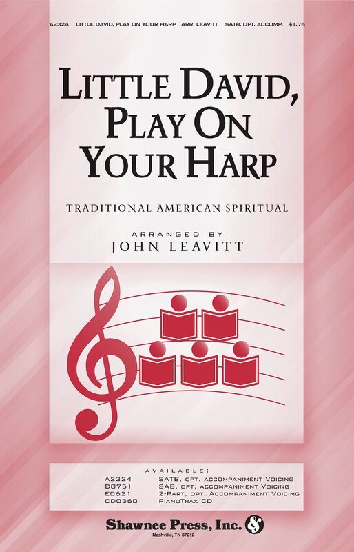 Little David Play Your Harp Unaccompanied