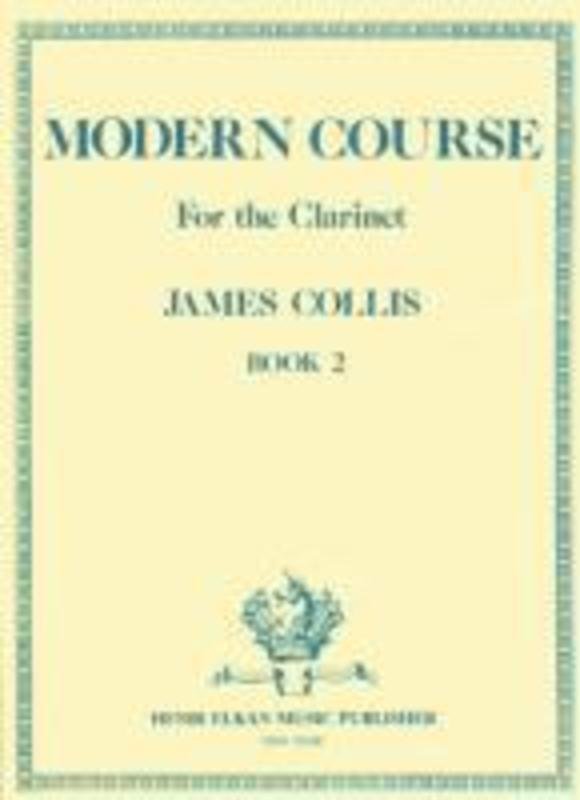 Modern Course for the Clarinet Book 2