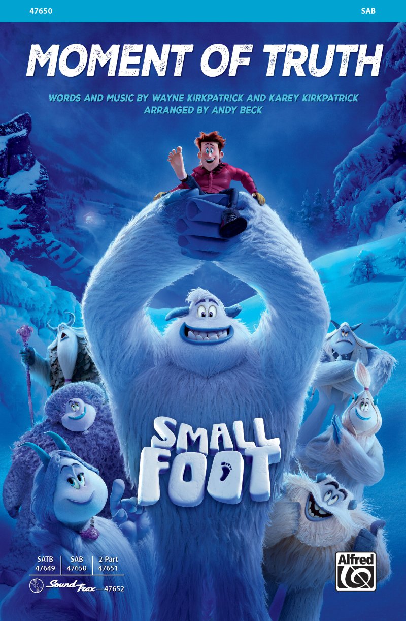 Moment of Truth (From the Movie Smallfoot) Sab/Piano