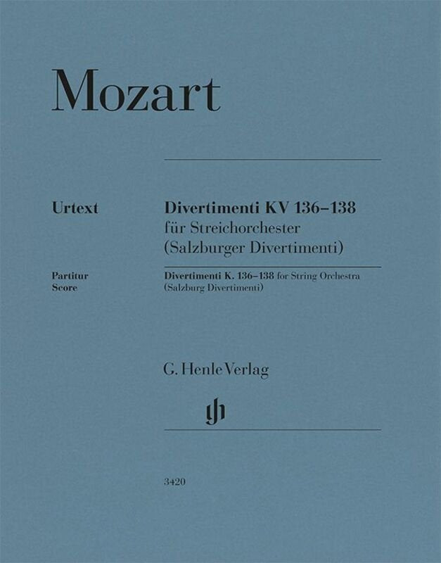 Mozart - Divertimenti K 136-138 for String Orchestra Score