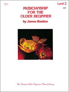 Musicianship for the Older Beginner Level 2