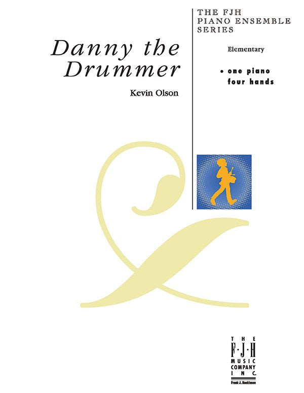 Olsen - Danny the Drummer Elementary Piano Duet