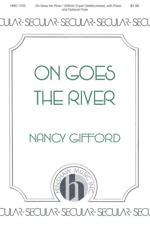 On Goes the River 2 Part (Pod)