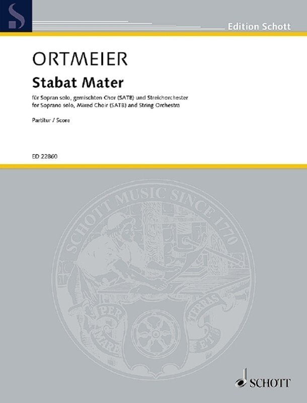 Ortmeier - Stabat Mater Soprano/Satb/So Score
