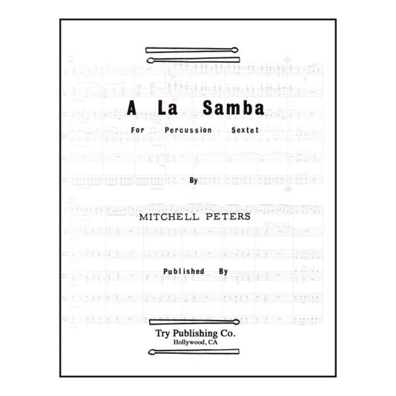 Peters - A La Samba for Percussion Sextet