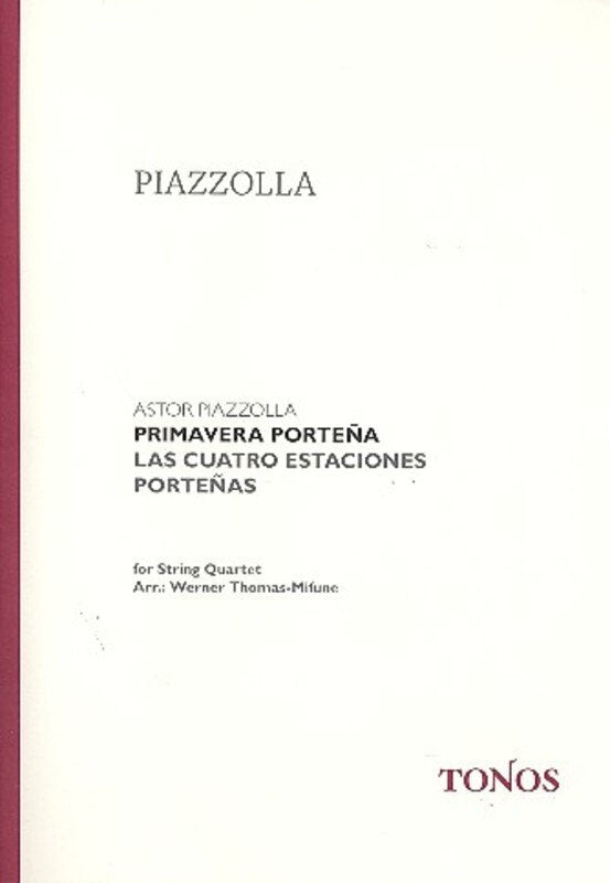 Piazzolla - Primavera Portena for String Quartet Score