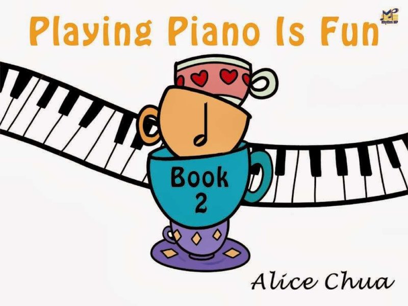 Playing Piano Is Fun Book 2