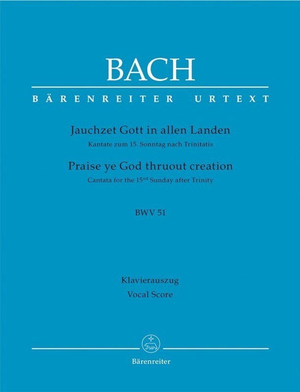 Praise Ye God Thruout Creation BWV 51 Vocal Score