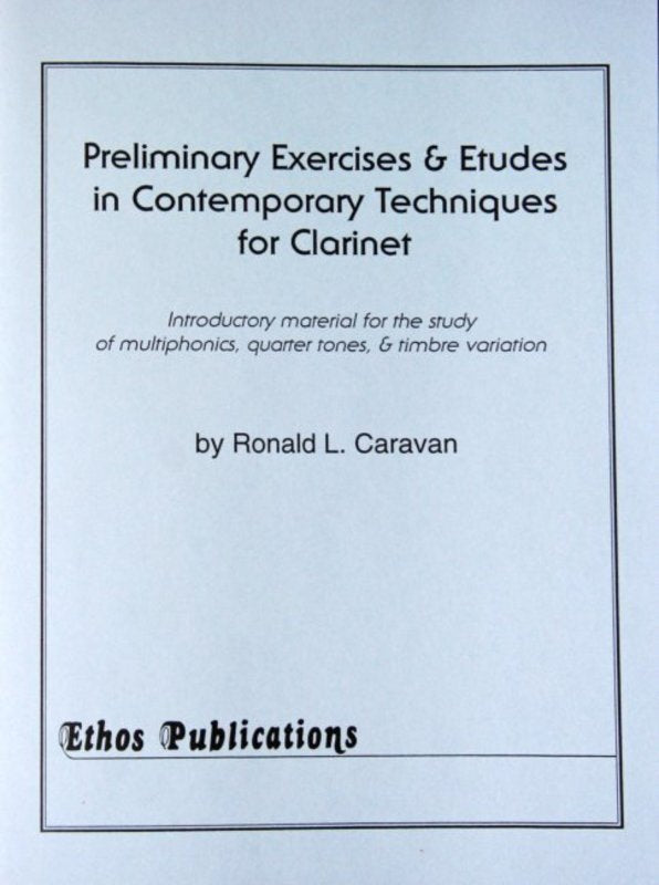 Prelim Exercises & Etudes Contemp Techniques Clarinet