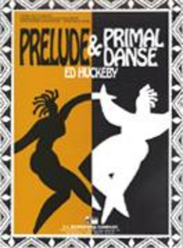 Prelude and Primal Danse CB