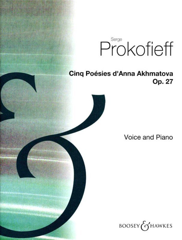 Prokofieff - 5 Poems of Anna Akhmatova Op 27 Voice/Piano