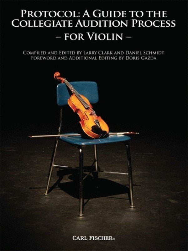 Protocol Guide to Audition Process Violin
