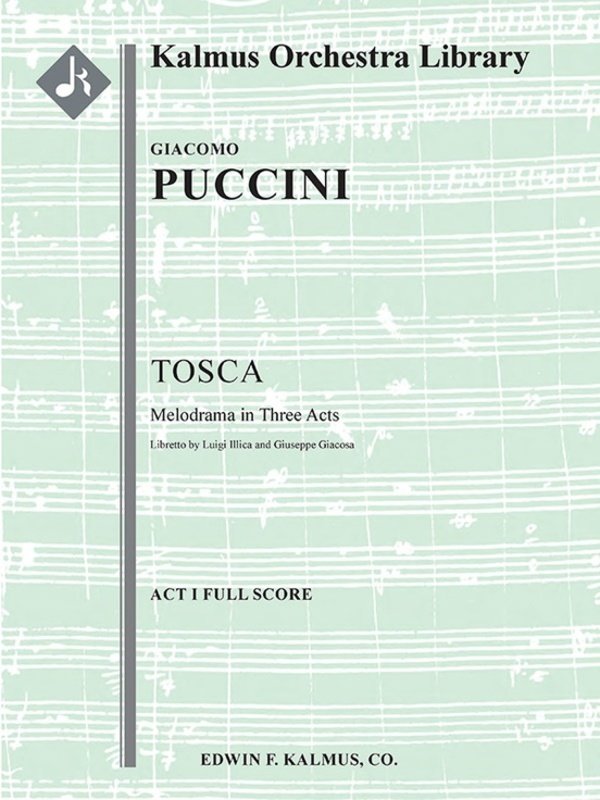Puccini - Tosca for Orchestra (Complete) Sc/Pts