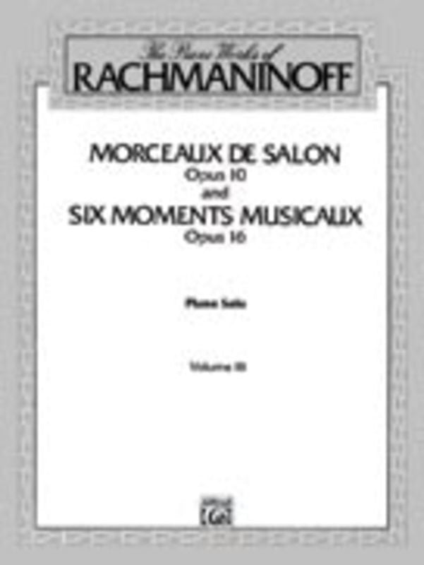 Rachmaninoff - Piano Works 3 Op 10 Op 16