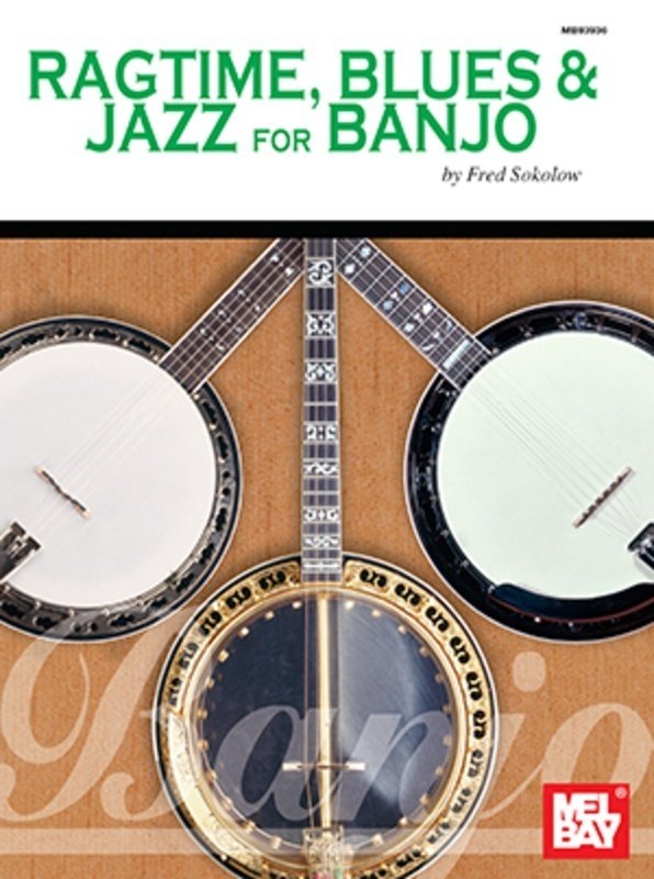 Ragtime Blues & Jazz for Banjo