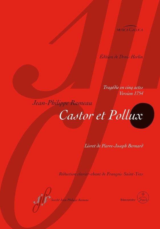 Rameau - Castor Et Pollux Vocal Score