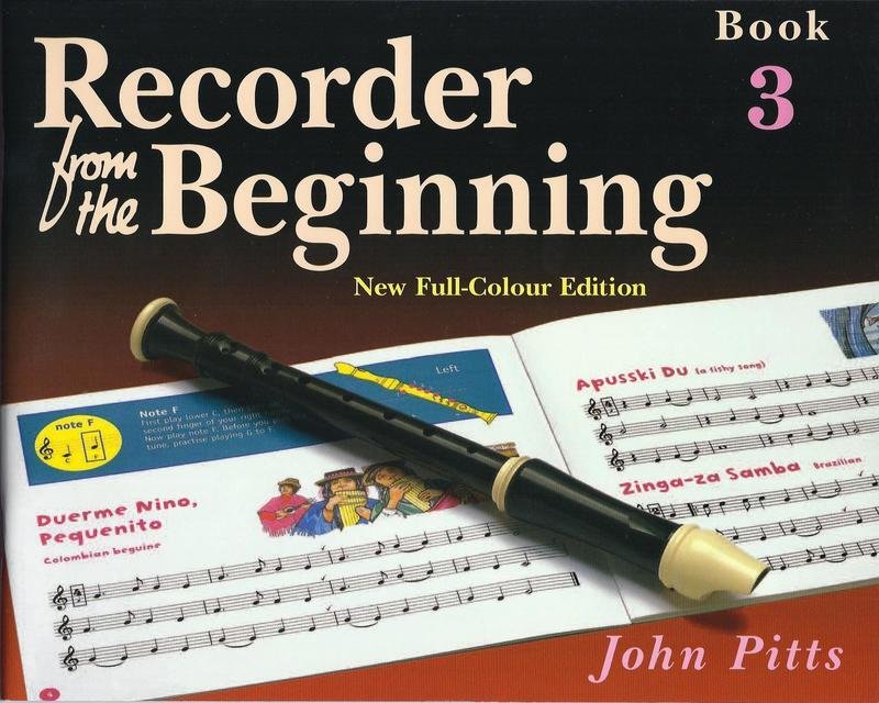 Recorder from the Beginning Pupils Book 3 Revised